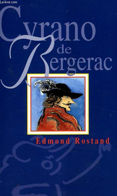 CYRANO DE BERGERAC