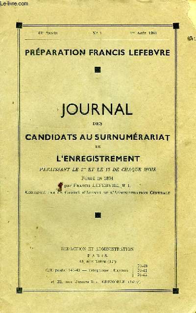 JOURNAL DES CANDIDATS AU SURNUMERARIAT DE L'ENREGISTREMENT, 48e ANNEE, N 1, 1er AOUT 1941
