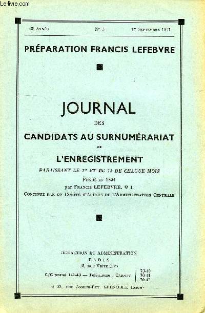 JOURNAL DES CANDIDATS AU SURNUMERARIAT DE L'ENREGISTREMENT, 48e ANNEE, N 3, 1er SEPT. 1941
