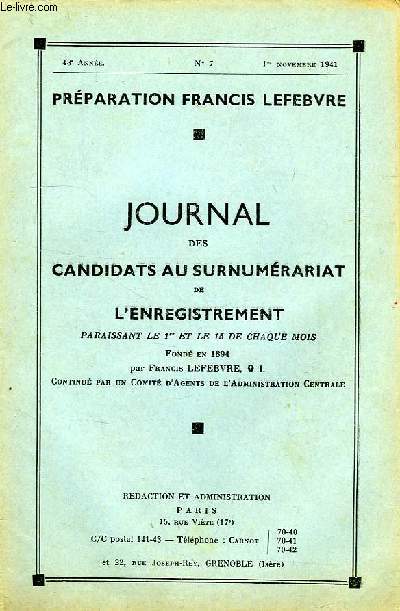 JOURNAL DES CANDIDATS AU SURNUMERARIAT DE L'ENREGISTREMENT, 48e ANNEE, N 7, 1er NOV. 1941
