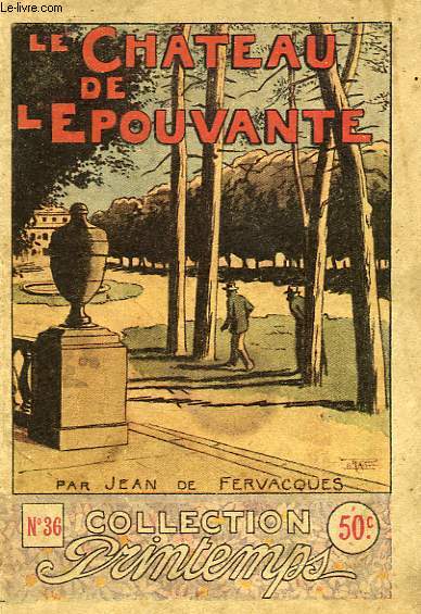 LE CHATEAU DE L'EPOUVANTE