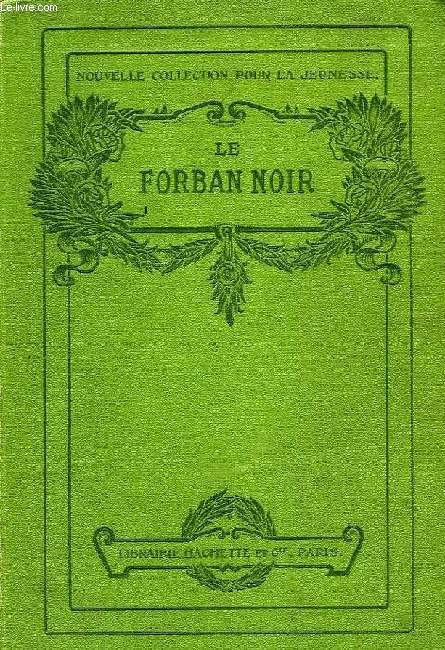LE FORBAN NOIR