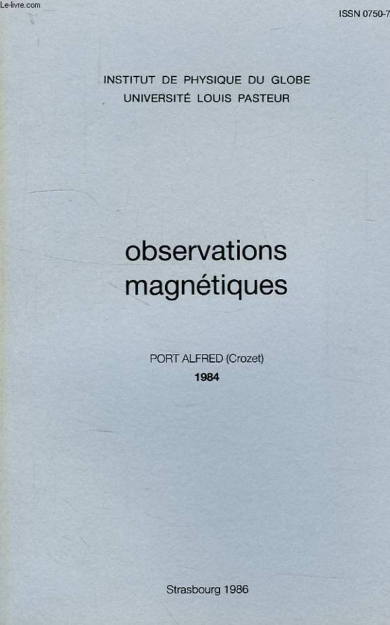 OBSERVATIONS MAGNETIQUES, PORT-ALFRED (CROZET)