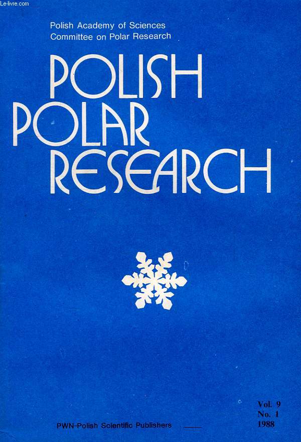 POLISH POLAR RESEARCH, POLSKIE BADANIA POLARNE, VOL. 9, N 1, 1988