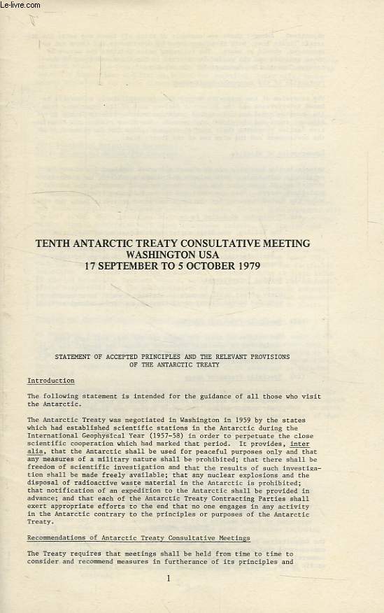 TENTH ANTARCTIC TREATY CONSULTATIVE MEETING, WASHINGTON, USA, 17 SEPT.-5 OCT. 1979