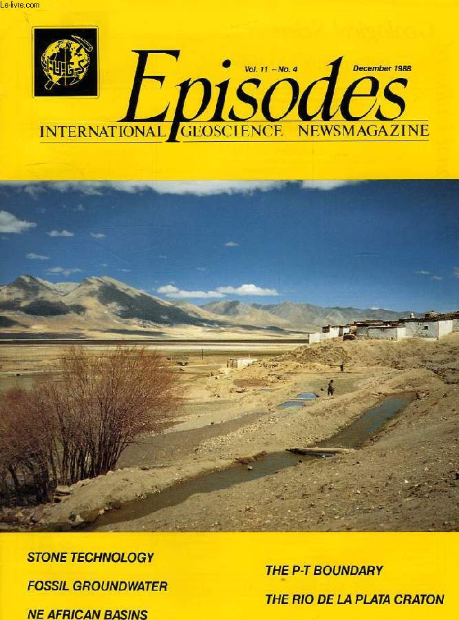EPISODES, INTERNATIONAL GEOSCIENCE NEWSMAGAZINE, VOL. 11, N 4, DEC. 1988