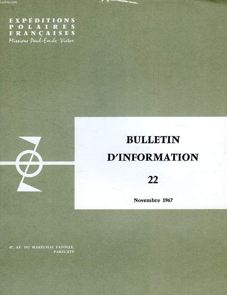 BULLETIN D'INFORMATION N 22, NOV. 1967