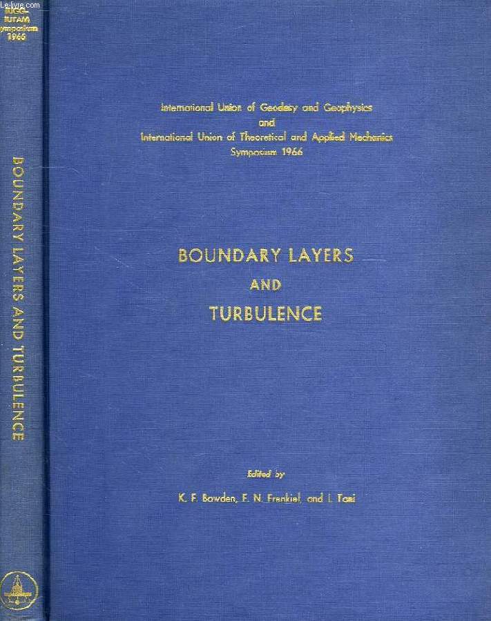 BOUNDARY LAYERS AND TURBULENCE, INTERNATIONAL SYMPOSIUM, KYOTO, JAPAN, 19-24 SEPT. 1966
