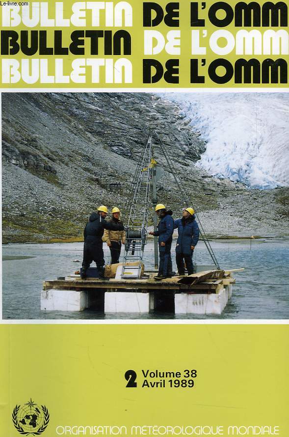 BULLETIN DE L'OMM, N 2, VOL. 38, AVRIL 1989