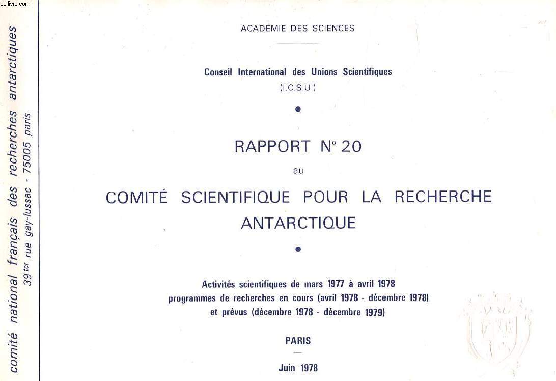 RAPPORT N 20 AU COMITE SCIENTIFIQUE POUR LA RECHERCHE ANTARCTIQUE