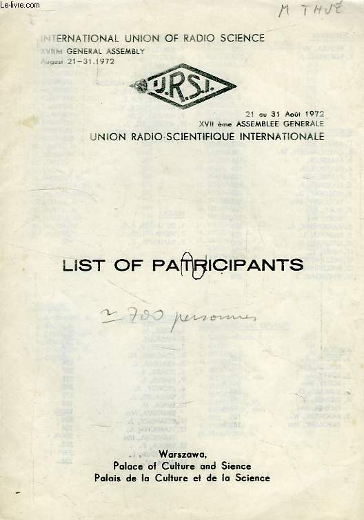 URSI, XVIIe ASSEMBLEE GENERALE, WARSZAWA, AOUT 1972, LIST OF PARTICIPANTS