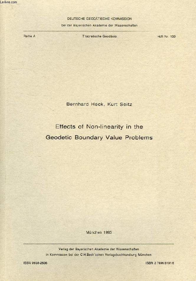 EFFECTS OF NON-LIENARITY IN THE GOEDETIC BOUNDARY VALUE PROBLEMS