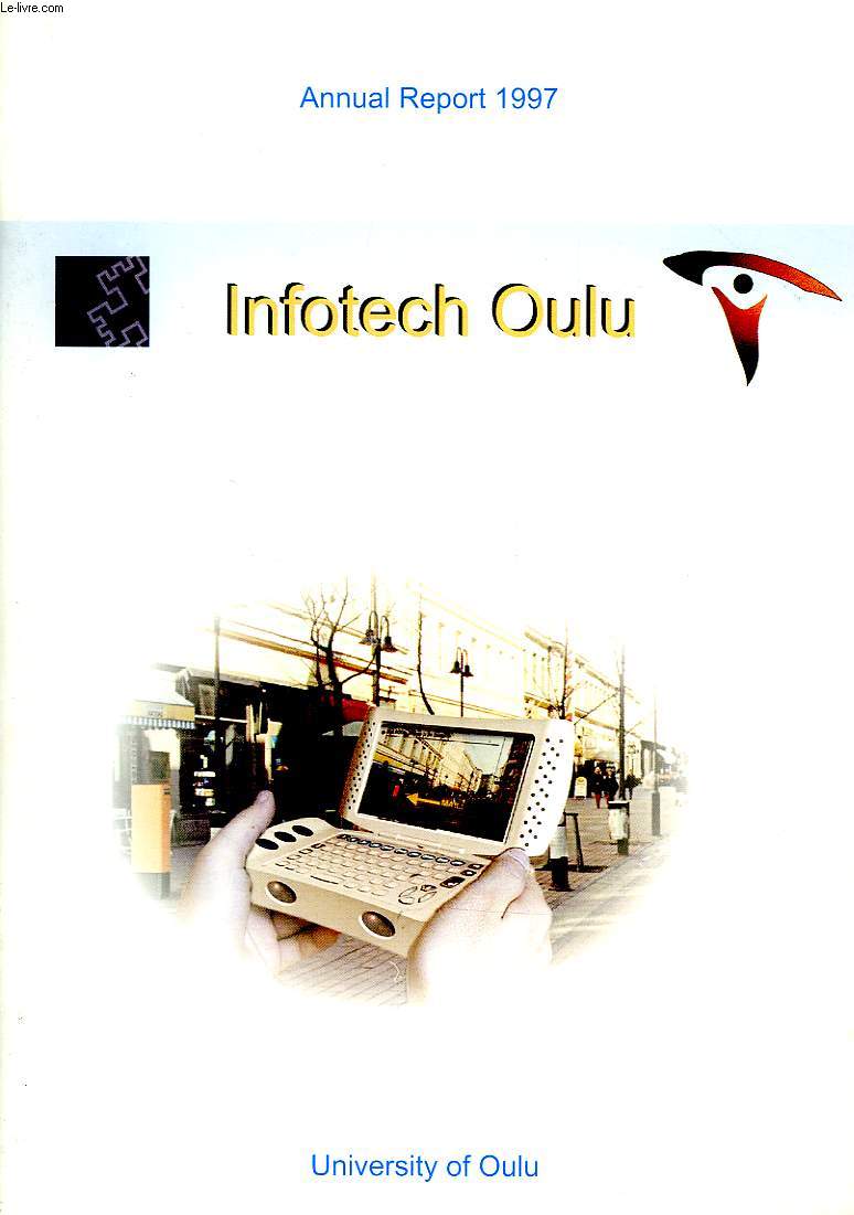 INFOTECH OULU, ANNUAL REPORT 1997