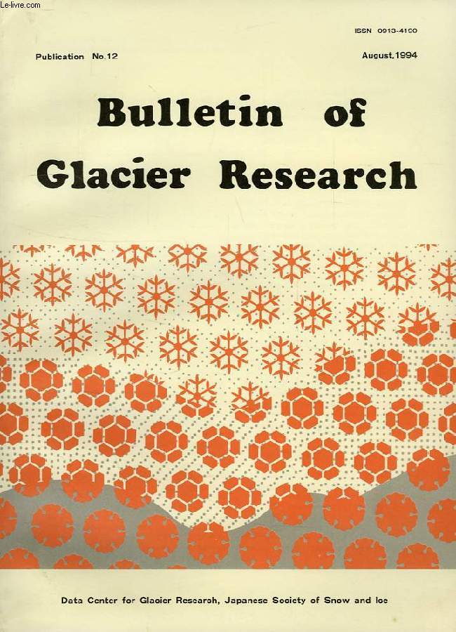 BULLETIN OF GLACIER RESEARCH, N 12, AUG. 1994