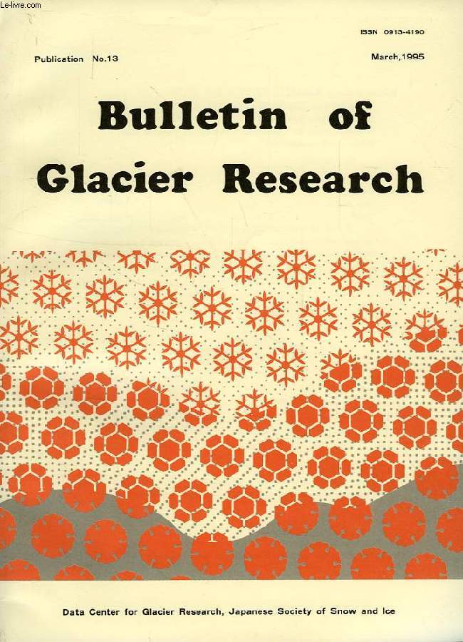 BULLETIN OF GLACIER RESEARCH, N 13, MARCH 1995