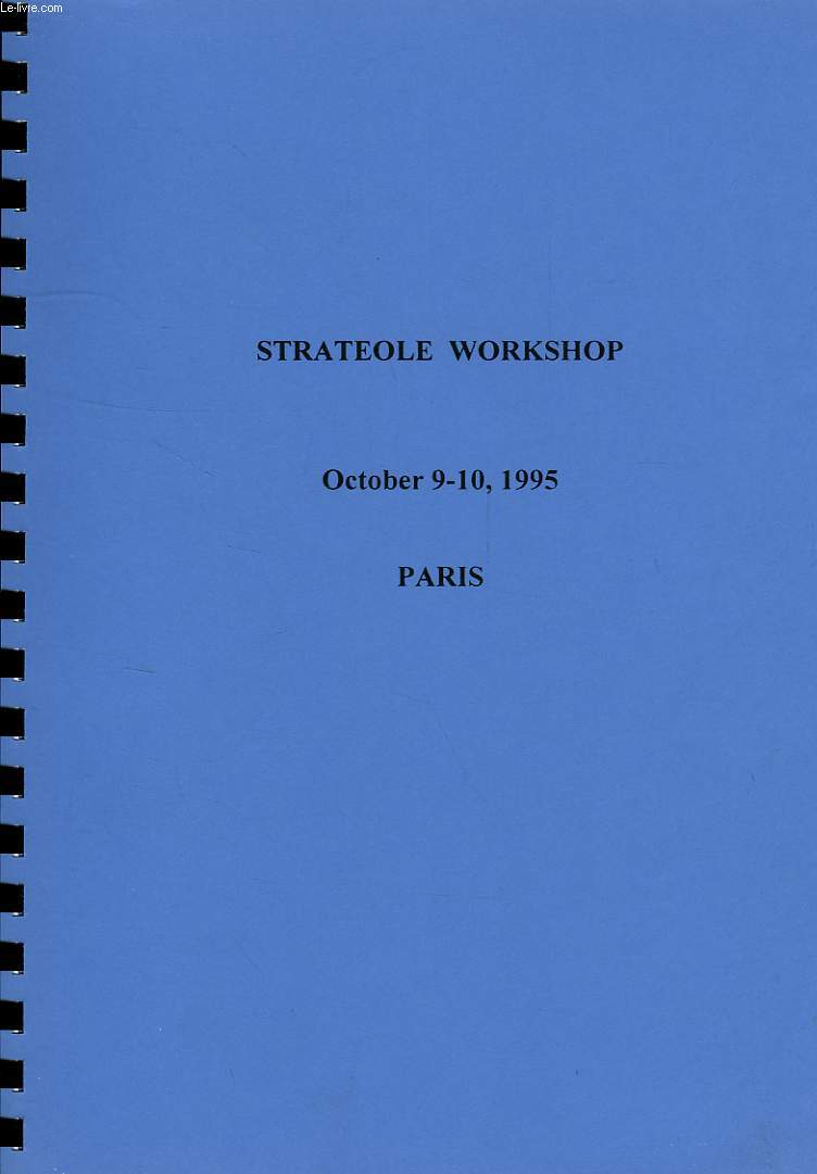 STRATEOLE WORKSHOP, OCT. 9-10 1995, PARIS