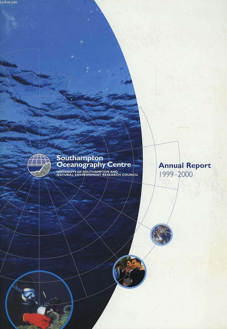 SOUTHAMPTON OCEANOGRAHY CENTRE, ANNUAL REPORT 1999/2000