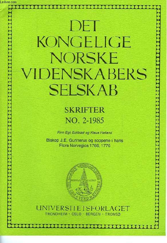 DET KONGELIGE NORSKE VIDENSKABERS SELSKAB, SKRIFTER N 2, 1985