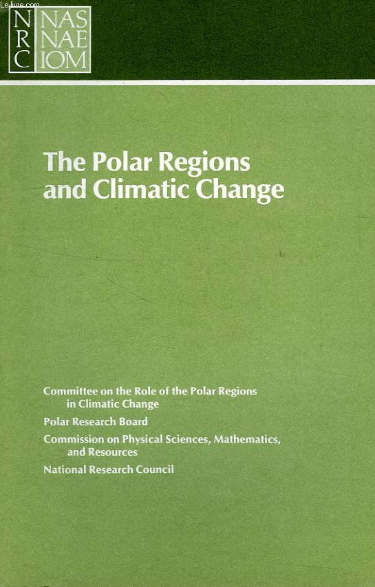 THE POLAR REGIONS AND CLIMATE CHANGE