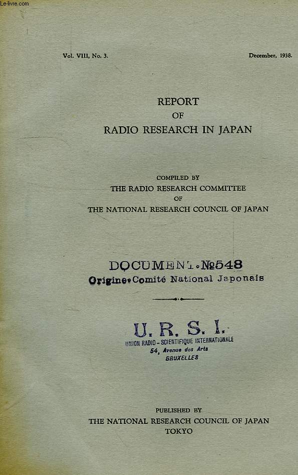 REPORT OF RADIO RESEARCH IN JAPAN, VOL. VIII, N 3, DEC. 1938