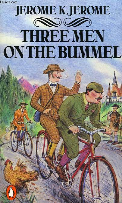 THREE MEN ON THE BUMMEL