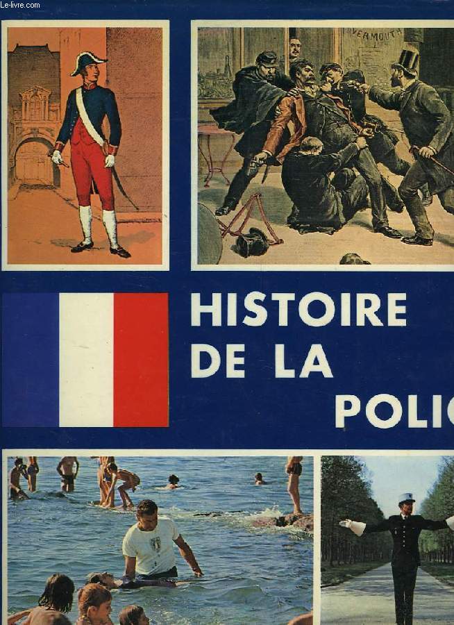 HISTOIRE DE LA POLICE