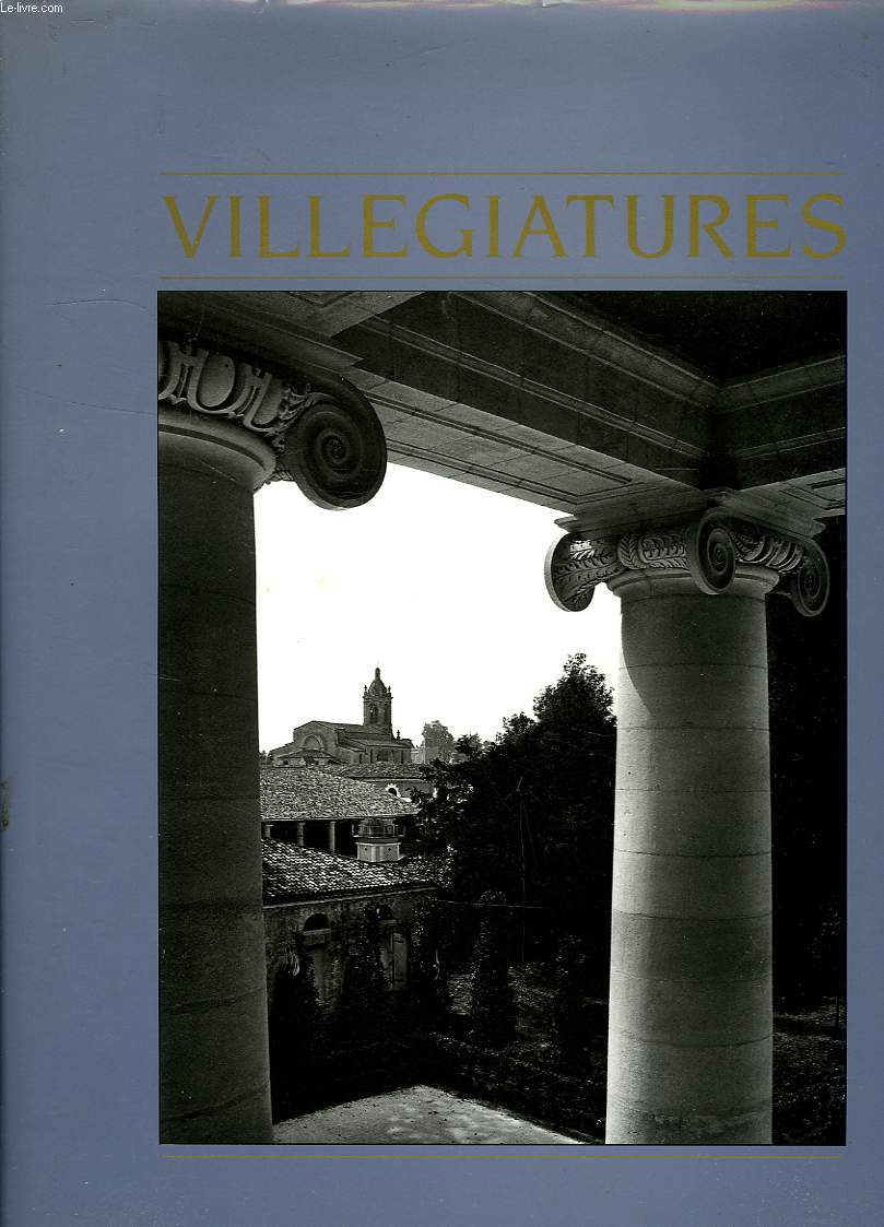 VILLEGIATURES