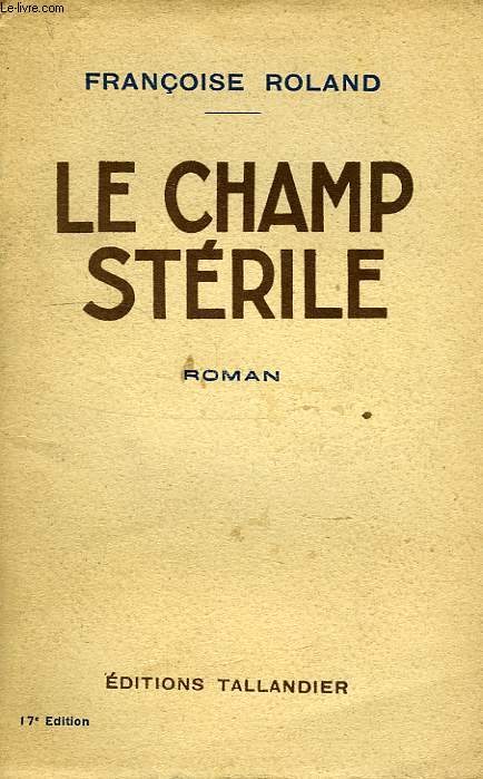 LE CHAMP STERILE