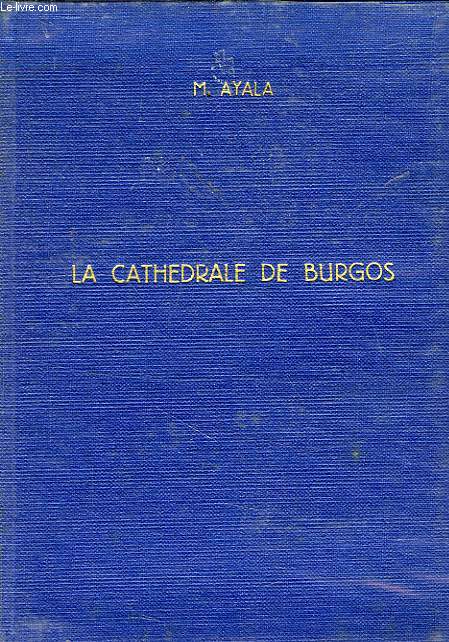LA CATHEDRALE DE BURGOS