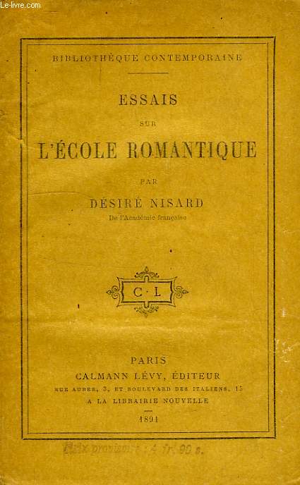 ESSAIS SUR L'ECOLE ROMANTIQUE