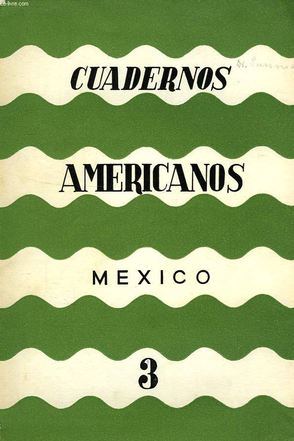 CUADERNOS AMERICANOS, MEXICO, AO VII, VOL. XXXIX, N 3, MAYO-JUNIO 1948