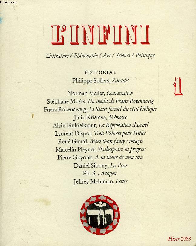L'INFINI, N 1, HIVER 1983, LITTERATURE / PHILOSOPHIE / ART / SCIENCE / POLITIQUE