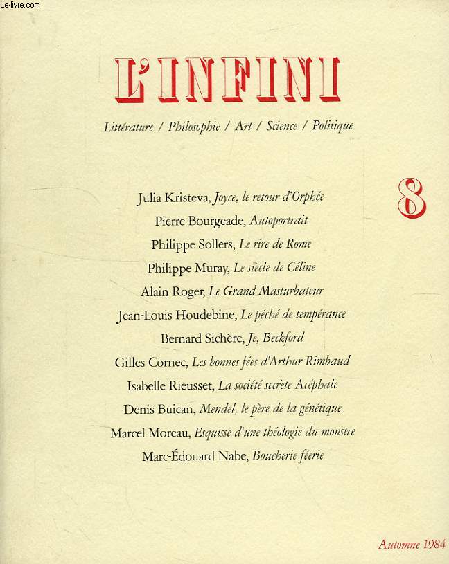 L'INFINI, N 8, AUTOMNE 1984, LITTERATURE / PHILOSOPHIE / ART / SCIENCE / POLITIQUE