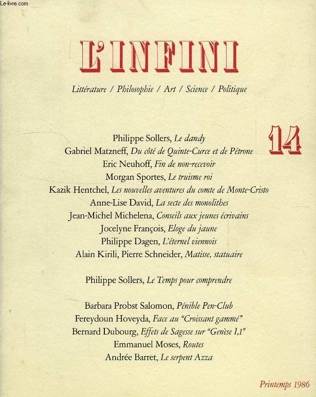 L'INFINI, N 14, PRINTEMPS 1986, LITTERATURE / PHILOSOPHIE / ART / SCIENCE / POLITIQUE