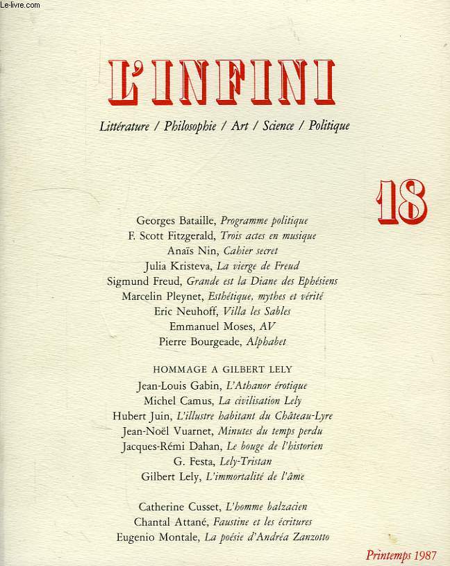 L'INFINI, N 18, PRINTEMPS 1987, LITTERATURE / PHILOSOPHIE / ART / SCIENCE / POLITIQUE