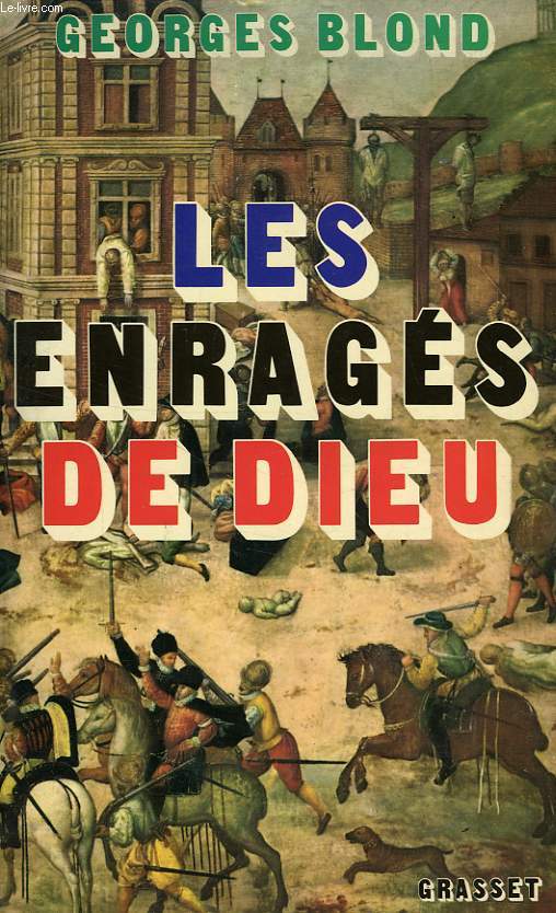 LES ENRAGES DE DIEU