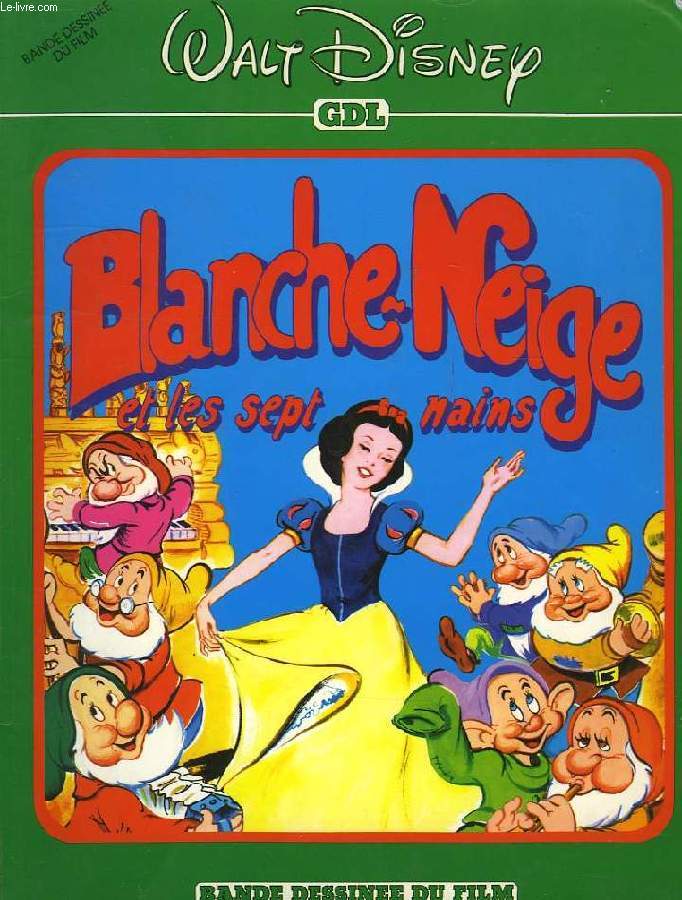 BLANCHE-NEIGE ET LES SEPT NAINS