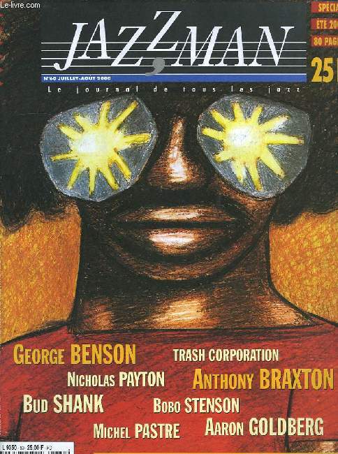 JAZZMAN, LE JOURNAL DE TOUS LES JAZZ, N 60, JUILLET-AOUT 2000