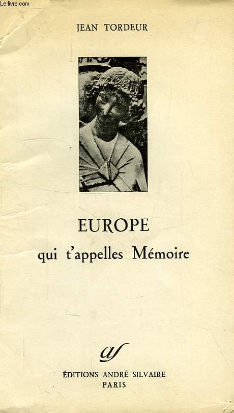 EUROPE QUI T'APPELLES MEMOIRE