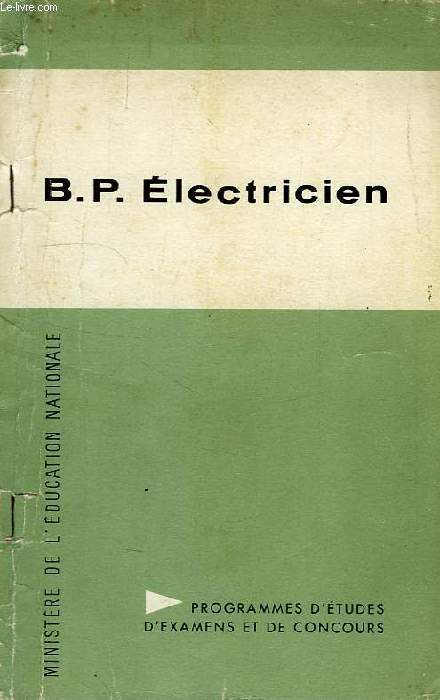 B.P. ELECTRICIEN, OPTIONS EQUIPEMENT, ENTRETIEN, PRODUCTION, DISTRIBUTION