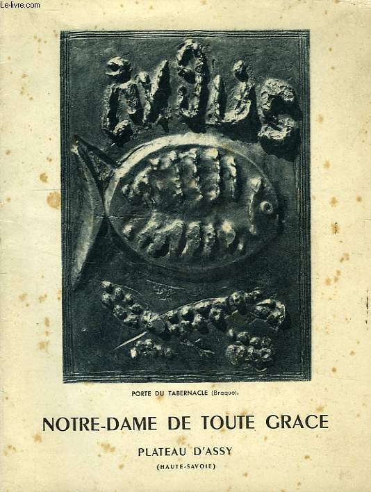 NOTRE-DAME DE TOUTE GRACE, PLATEAU D'ASSY (HAUTE-SAVOIE)