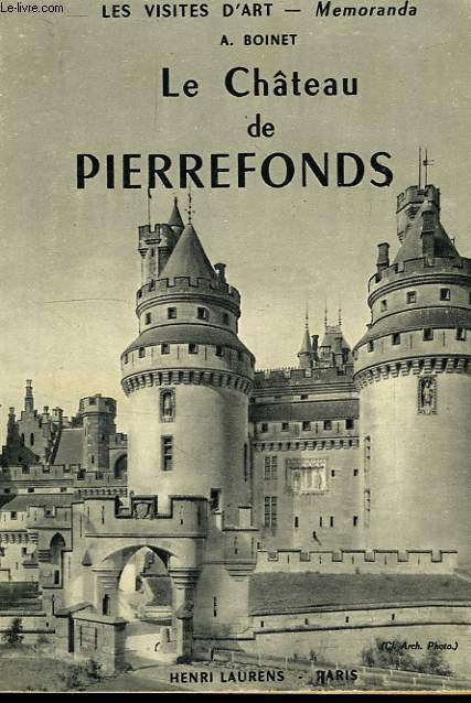 LE CHATEAU DE PIERREFONDS