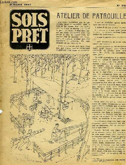 SOIS PRET, JOURNAL DES ECLAIREURS UNIONISTES DE FRANCE, 16e ANNEE, N 244, JUILLET 1947