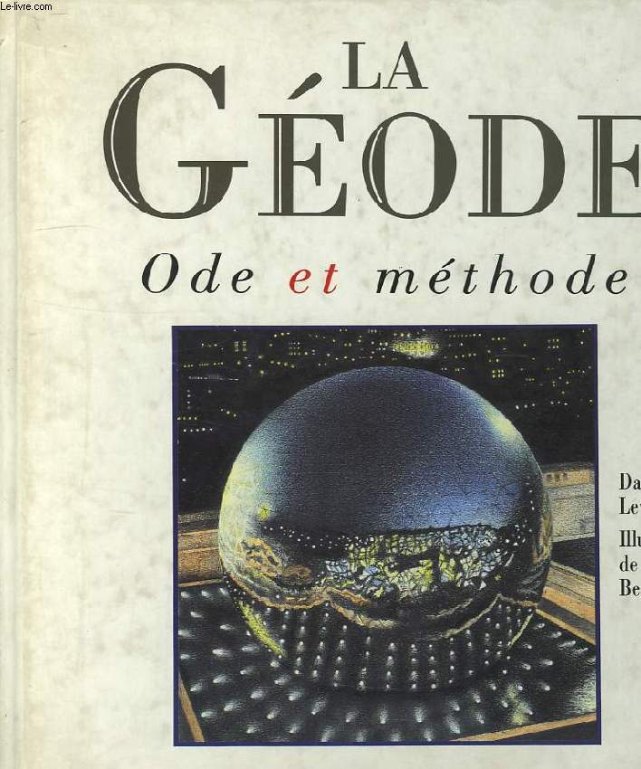 LA GEODE, ODE ET METHODE