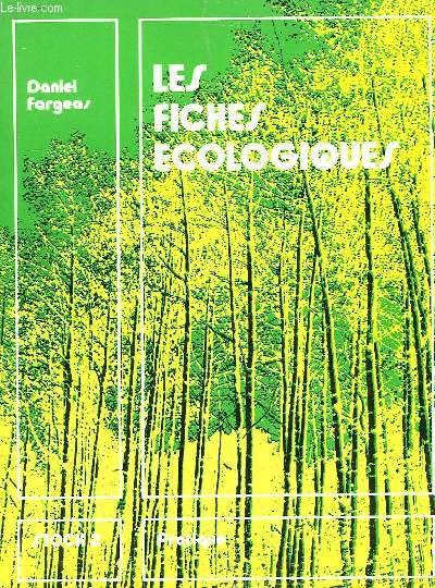 LES FICHES ECOLOGIQUES