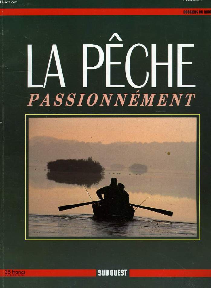 LA PECHE PASSIONNEMENT