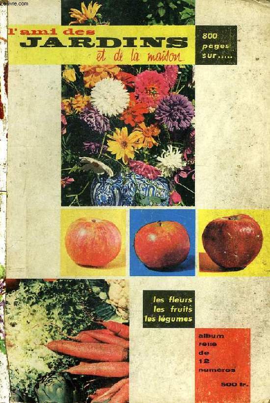 L'AMI DES JARDINS ET DE LA MAISON, ALBUM DE 12 NUMEROS (JAN. 1958-JAN. 1959)