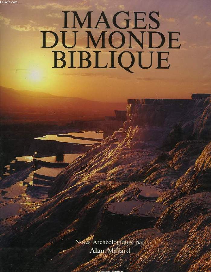 IMAGES DU MONDE BIBLIQUE