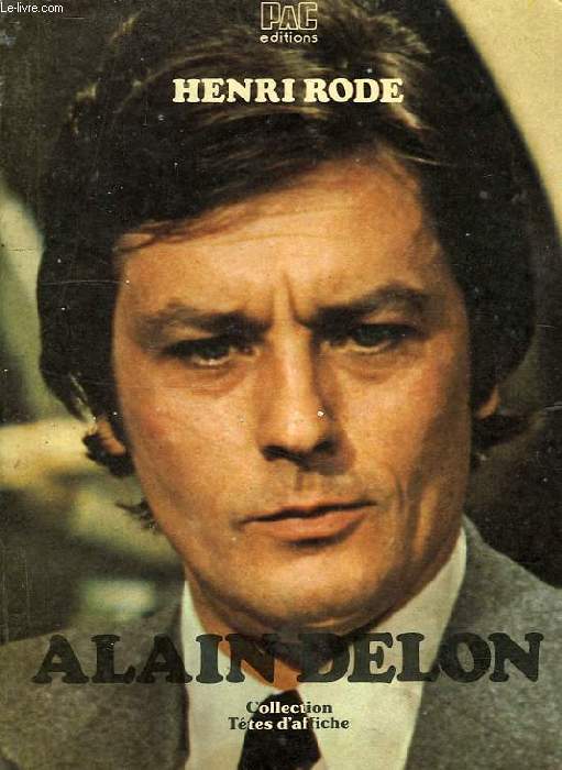 LE FASCINANT MONSIEUR DELON