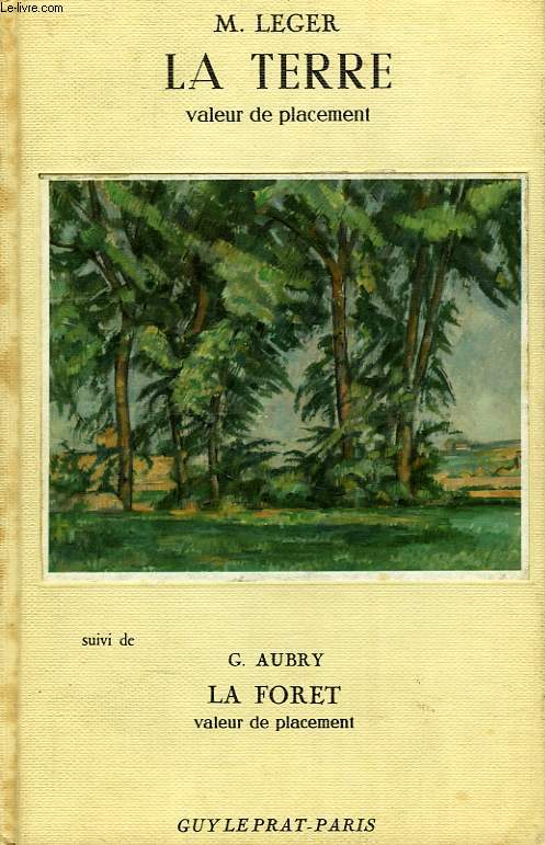 LA TERRE, VALEUR DE PLACEMENT